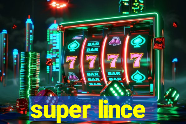 super lince